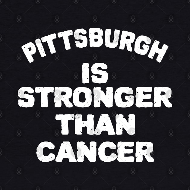 Pittsburgh Is Stronger Than Cancer by benyamine